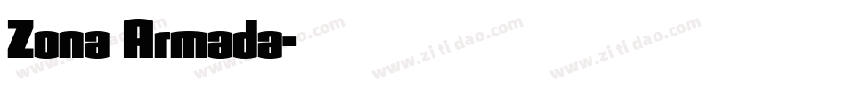 Zona Armada字体转换